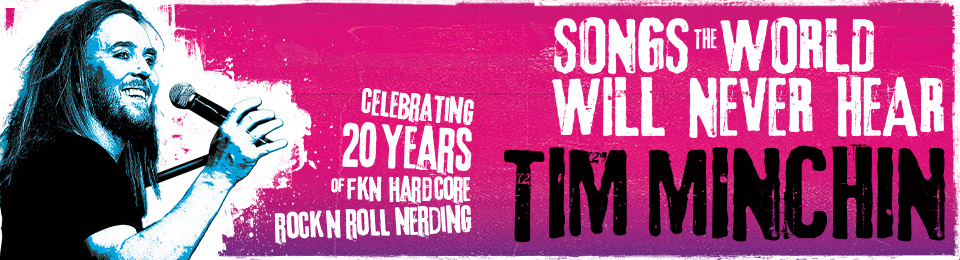 Tim Minchin – Songs The World Will Never Hear